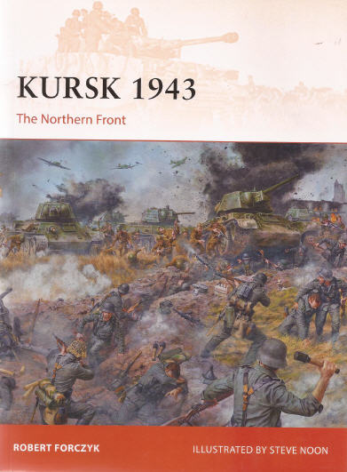 Kursk 1943: The Northern Front Book Review 